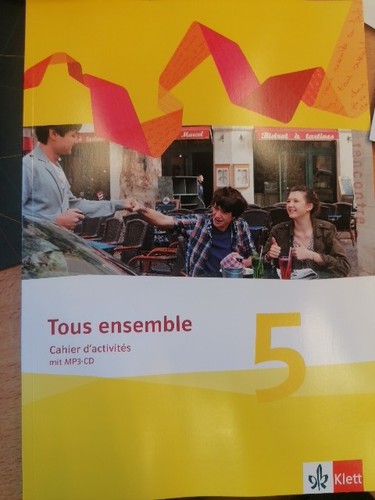 Tous ensemble cahier - ensemble.,