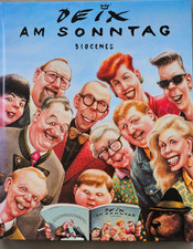 DEIX -  Am  Sonntag . Bilder