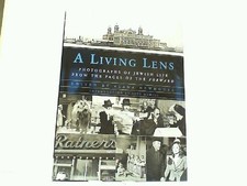 A Living Lens: Photographs of
