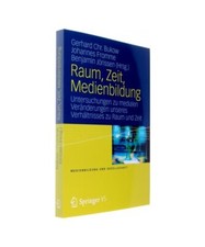 Raum, Zeit, Medienbildung