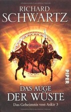 Das Auge der Wüste: Das