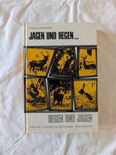 Jagen und hegen... Hegen und