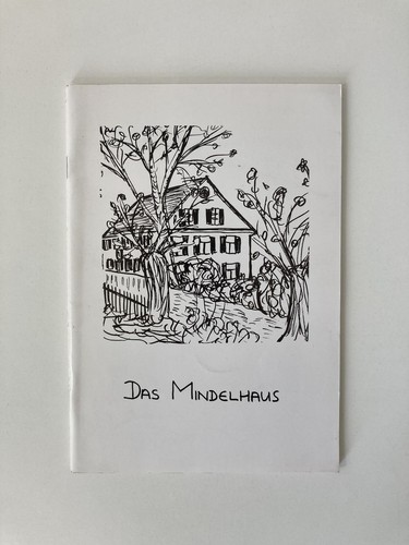 Das mindelhaus die - das, mindelhaus: