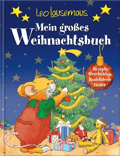 Leo lausemaus mein großes - -,