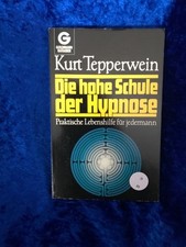 Die hohe Schule der Hypnose 