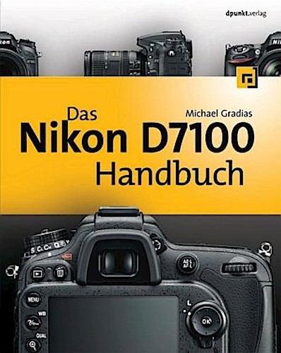Das nikon d7100 handbuch - nikon,