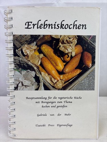 Erlebniskochen rezeptsammlung - erlebniskochen.,