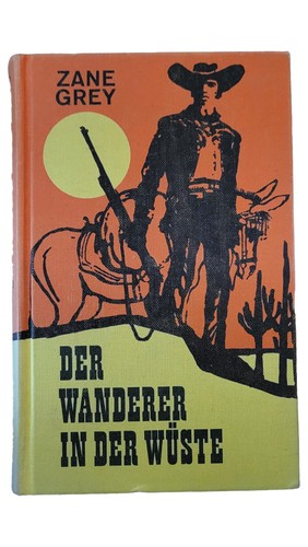 Zane grey der wanderer - grey,