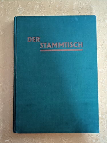 Sehr altes buch der stammtisch - altes,