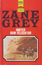 Hinter dem Felsentor, Zane