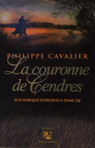 Marquis orgèves tome - le, d'orgèves,