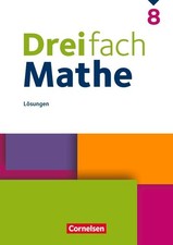 Dreifach Mathe 8. Schuljahr - Lösungen zum Schulbuch 