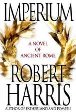 Imperium: A Novel of Ancient