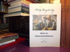 Rudolf Hengstenberg - Maler im Nationalsozialismus / Lücke Kriegsmaler Russland