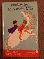 Mio, mein Mio (Oetinger-Auslese) Astrid Lindgren und Karl Kurt Peters