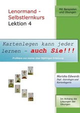 Lenormand - Selbstlernkurs (L4) Lektion 4 Marisha Edwards Taschenbuch 36 S. 2016