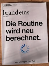 brand eins 11/ 2025 Die Routine wird neu berechnet