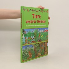 Tiere unserer Heimat: Das