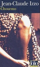 Jean-Claude Izzo / Chourmo /