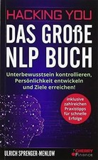 Hacking You - Das große NLP Buch: Unterbewusstsein Buch Cherry Media