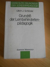 Ulrich J. Schröder - Grundriß der Lernbehindertenpädagogik - Marholds Grundrisse