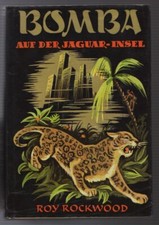 BOMBA Dschungelboy 4 - Auf der Jaguar-Insel/(Jaguarinsel) ; AWA Verlag; GEBUNDEN