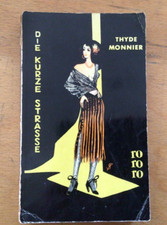 Thyde Monnier: Die kurze Strasse