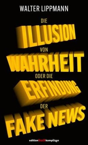 Die illusion von wahrheit - die,