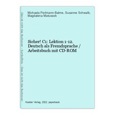 Sicher! C1: Lektion 1-12.Deutsch als Fremdsprache / Arbeitsbuch mit CD-ROM Perlm