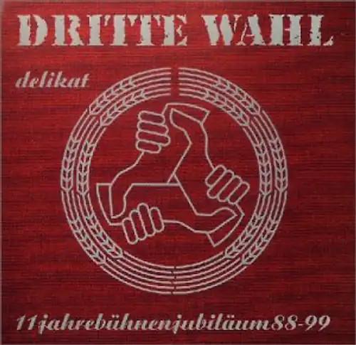 Dritte wahl delikat - wahl,