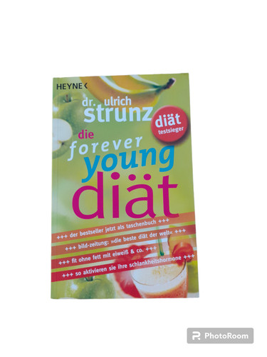 Die forever young diät von
