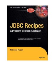 JDBC Recipes: A Problem-Solution Approach, Mahmoud Parsian