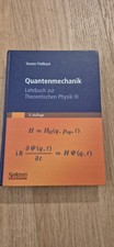 Thorsten Fließbach, Quantenmechanik, Lehrbuch Zur Theoretischen Physik III