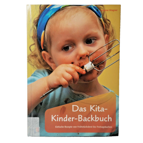 Kita kinder backbuch - kinder, rezepte