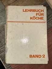 Lehrbuch für Köche, Band 2 Verfahrenslehre VEB Fachbuchverlag Leipzig