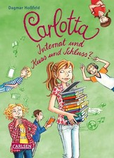 Carlotta 8: Carlotta – Internat und Kuss und Schluss? ZUSTAND SEHR GUT