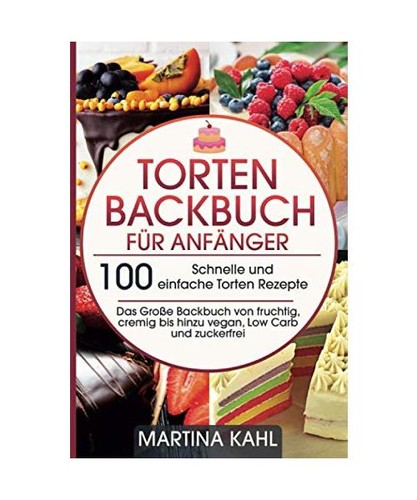 Torten backbuch für - torten,
