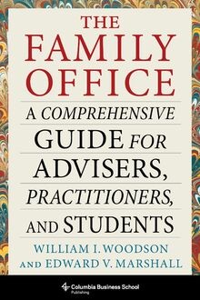 The family office a - family,