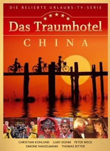 Das traumhotel china von otto - traumhotel:,