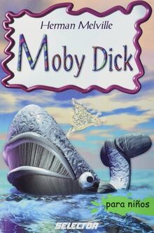 Moby dick von melville - dick, herman