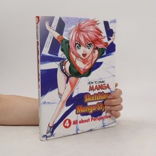 How To Draw Manga 4: Sketching