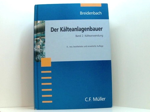 Der kälteanlagenbauer 2 - der, kälteanlagenbauer,