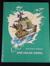 Alexander Wolkow Der gelbe
