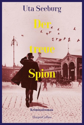 Der treue spion uta seeburg - der,