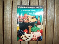 Rezeptheft: Kleine Bücherei der Zeit Nr. 16 - Leckerbissen vom Grill - 1969 - TB