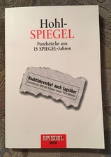 Hohl-SPIEGEL. Fundstücke aus 15 SPIEGEL-Jahren (Wilhelm Goldmann Verlag, 1999)