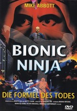 Bionic Ninja - Formel des