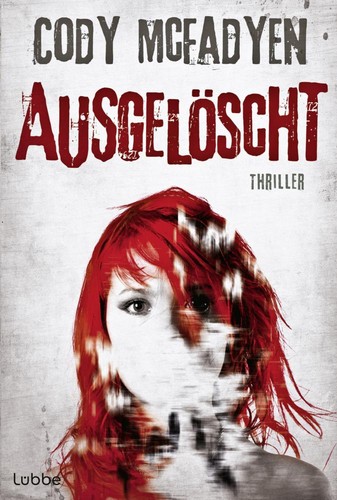 Ausgelöscht cody mcfadyen - ausgelöscht,