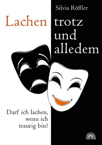 Silvia rößler lachen trotz - silvia,