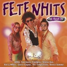 Fetenhits - The Real 70s von